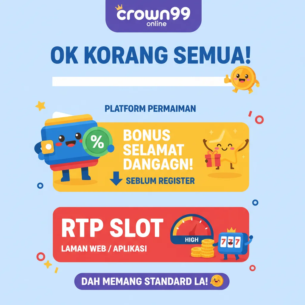 Kelebihan Crown99 Online: Bonus Selamat Datang & RTP Slot